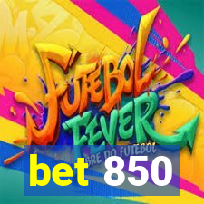 bet 850